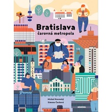 Bratislava - Čarovná metropola