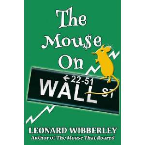 Mouse On Wall Street | Leonard Wibberley (ISBN: 9781518741630)
