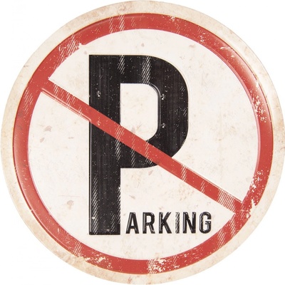 Kovová cedule Stop parking - Ø 35 cm - Clayre & Eef