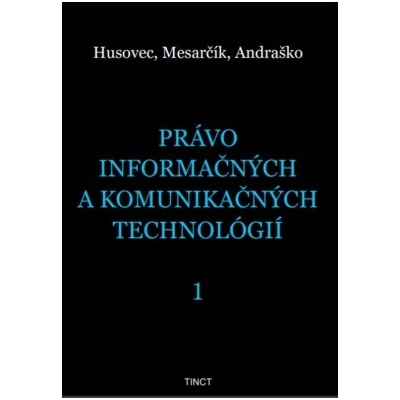 Právo informačných a komunikačných technológií 1