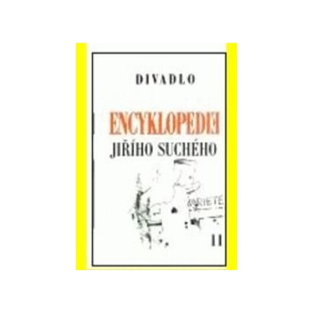 Encyklopedie Jiřího Suchého, svazek 11 - Divadlo 1970-1974 - Jiří Suchý
