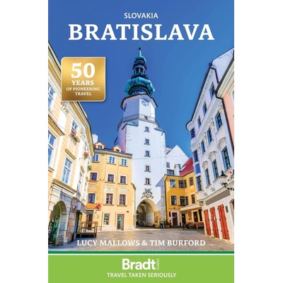 Bradt Travel Guides průvodce Bratislava, Slovakia 5. edice anglicky