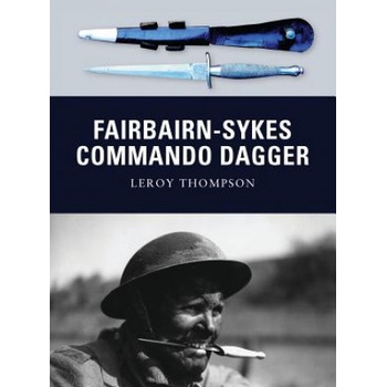 Fairbairn - L. Thompson - Sykes Commando Dagger
