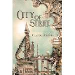 Claudie Arseneault City of Strife | Claudie Arseneault