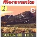 Moravanka: Super hity 2 CD