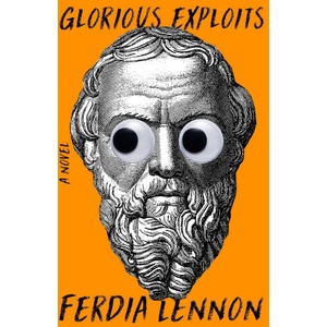 Glorious Exploits | LENNON FERDIA (ISBN: 9781250893697)