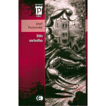 Stín mrtvého - Josef Pecinovský