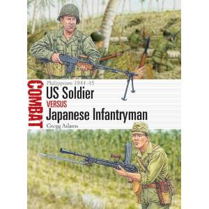 Us Soldier Vs Japanese Infantryman | ADAMS GREGG (ISBN: 9781472868701)
