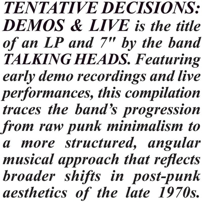 Talking Heads - Tentative Decisions: Demos & Live (3 CD) (0603497809523)