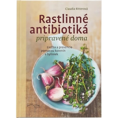 Rastlinné antibiotiká pripravené doma