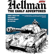 Hellman of Hammer Force: Downfall - Including The Early Adventures - Finley-Day Gerry