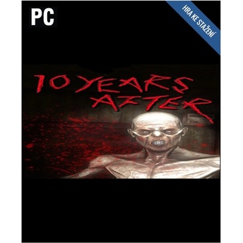 10 Years After
