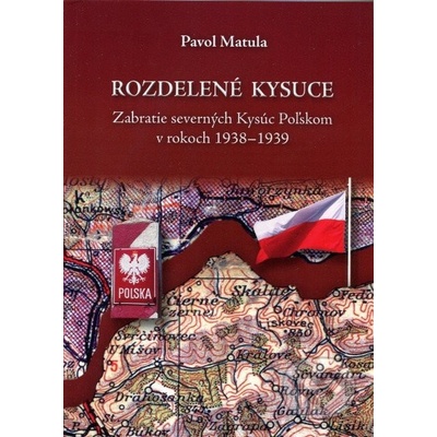 Rozdelené Kysuce - Pavol Matula