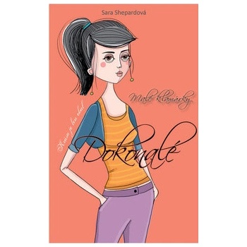 Dokonalé - Shepard Sara