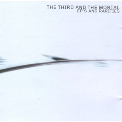 3RD AND THE MORTAL THE - Ep´s And Rarit CD