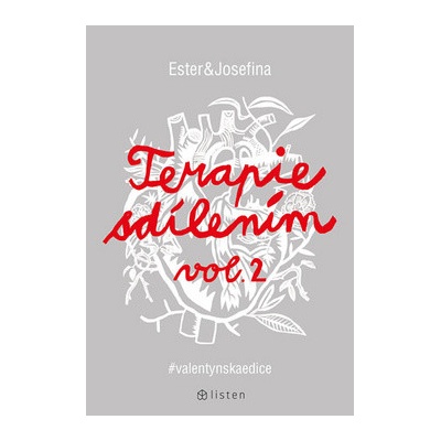 Terapie sdílením 2 - Ester Geislerová, Josefina Bakošová