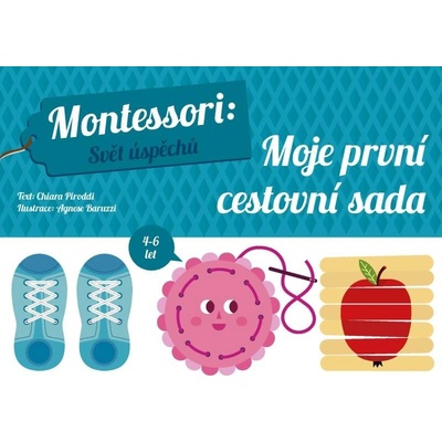 Montessori Svět úspěchů: Moje první cest - Chiara Piroddiová