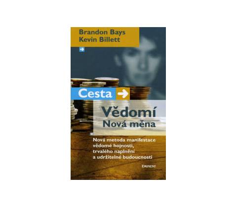 Cesta Vědomí Nová měna