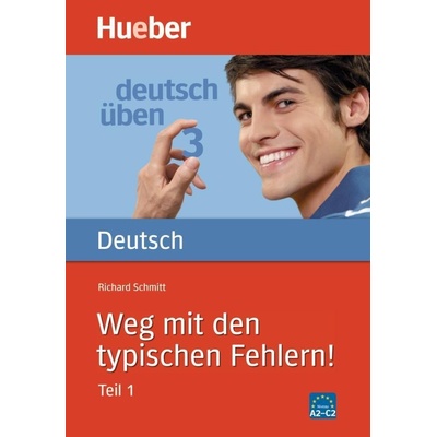 Weg mit den typischen Fehlern! 1 Richard Schmitt