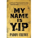 My Name is Yip