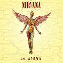 NIRVANA: IN UTERO HQ LP