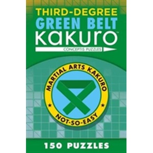 Third-Degree Green Belt Kakuro | Conceptis Puzzles (ISBN: 9781454918387)