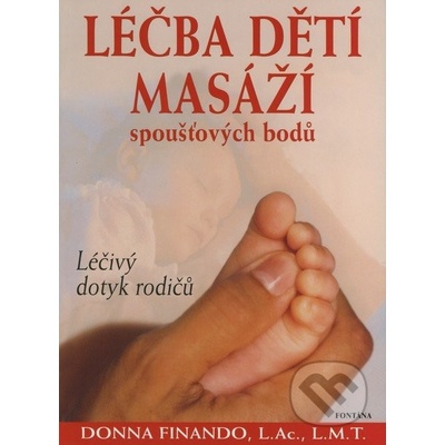 Léčba dětí masáží - Donna Finando