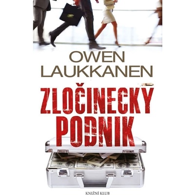 Zločinecký podnik - Owen Laukkanen