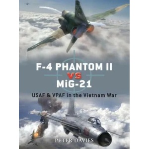 F-4 Phantom II vs MiG-21 | Peter E. Davies (2008)