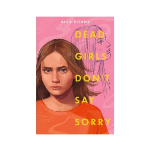 Dead Girls Don't Say Sorry (0000)