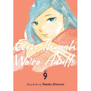 Even Though We're Adults Vol. 9 (ISBN: 9798891601789)