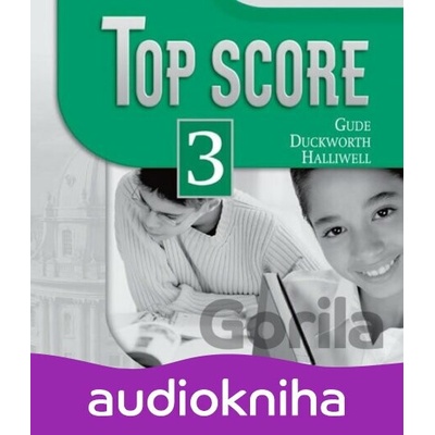 Top Score 3: Class Audio CDs /2/ - Kathy Gude