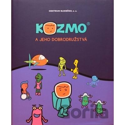 Kozmo a jeho dobrodružstvá - Centrum Slniečko, n.o.