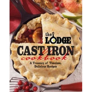 Lodge Cast Iron Cookbook | PAM HOENIG (2012)