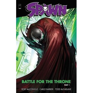 Spawn: Battle for the Throne Part 1 | Todd Mcfarlane, Carlo Barberi (ISBN: 9781534329942)