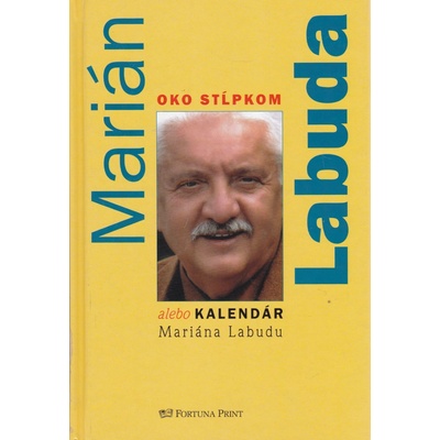 Oko stĺpkom alebo kalendár Mariána Labudu