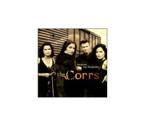 CORRS - FORGIVEN, NOT FORGOTTEN CD