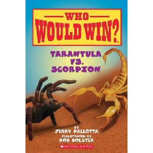Tarantula vs. Scorpion (Who Would Win? ) | Jerry Pallotta (ISBN: 9780545301725)