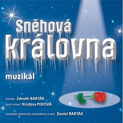 Muzikál - Sněhová královna, CD