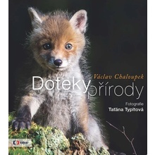 Doteky přírody Václav Chaloupek CZ