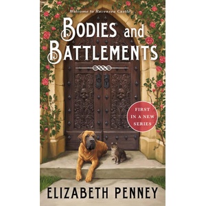 Bodies and Battlements | Penney, Elizabeth (ISBN: 9781250370051)