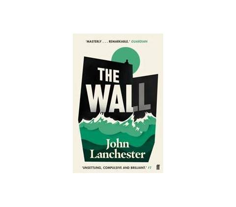 The Wall - John Lanchester