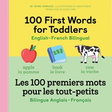 100 First Words for Toddlers: English-French Bilingual: A French Book for Kids Yannuzzi JaymePaperback