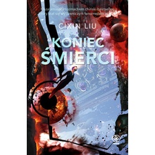 Koniec śmierci - Liou Cch´-Sin