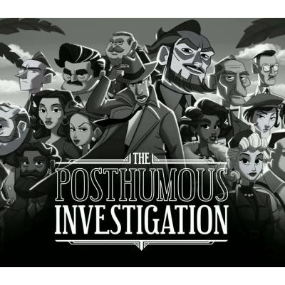 The Posthumous Investigation