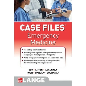 Case Files Emergency Medicine, Fifth Edition | Barry Simon, Katrin Y. Takenaka (ISBN: 9781264268337)