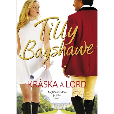 Kráska a lord - Tilly Bagshaweová
