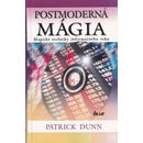 Postmoderná mágia - Patrick Dunn