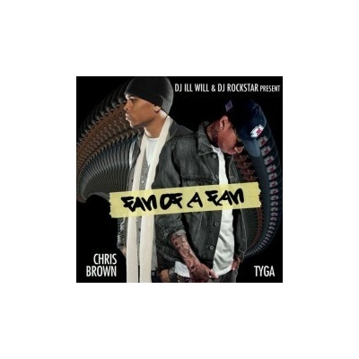 Tyga & Chris Brown - Fan Of A Fan CD
