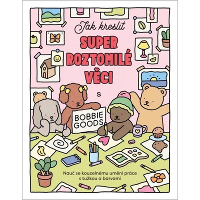 Jak kreslit super roztomilé věci s Bobbie Goods Abbie Goveia